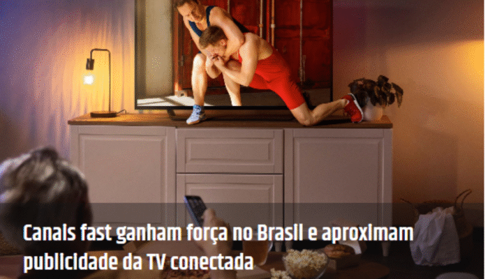 Streaming e TV: PropMark publica especial sobre os canais FAST